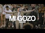 Mi Gozo (Live) by Barak