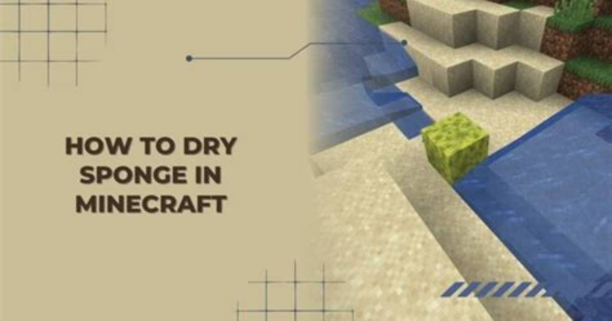 Minecraft How to Dry Sponge
