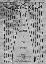 Moby-Dick, Or, the Plurality of the Whale