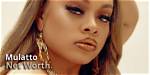 Mulatto Net Worth