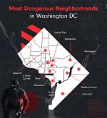 Navigating the Most Dangerous Neighborhoods in Dc: Tips for Personal Safety