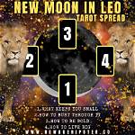 New Moon in Leo Tarot Spread and Moon Energies -