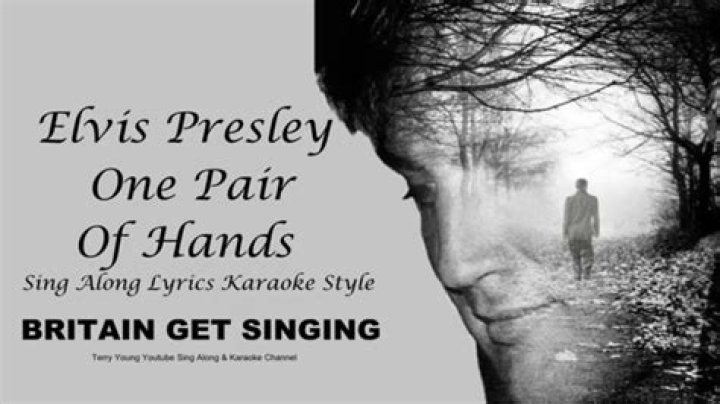 One Pair of Hands by Elvis Presley: A Heartfelt Journey Through Music and Legacy