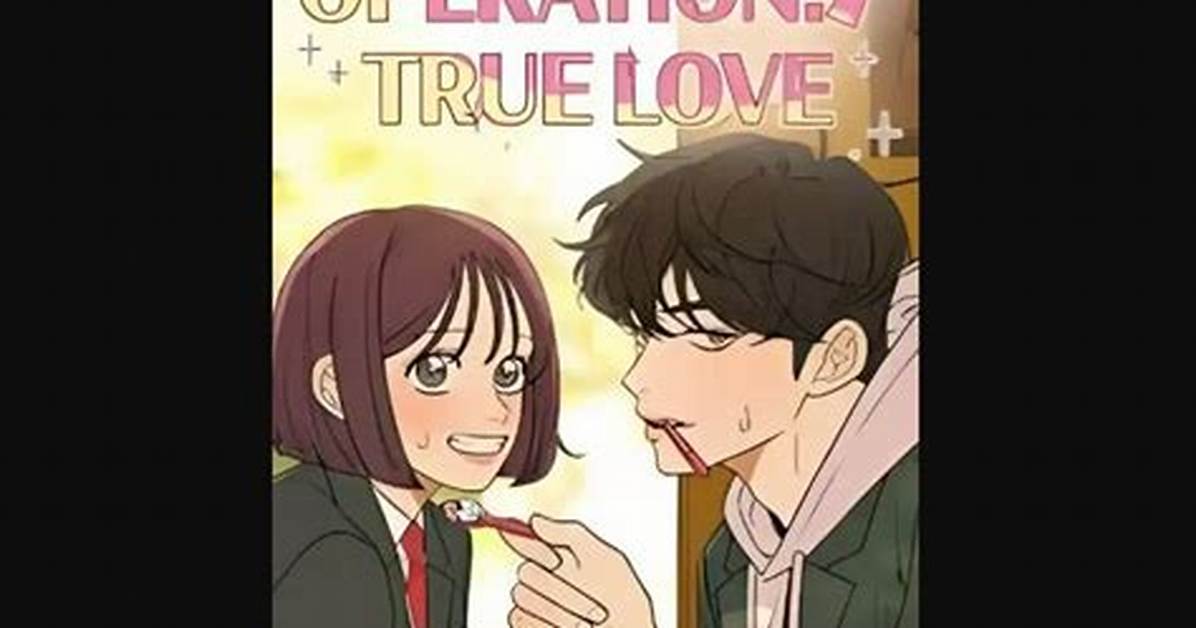 Operation: True Love Chapter 67 Release Date and Where to Read