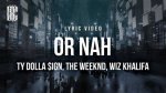 Or Nah Lyrics