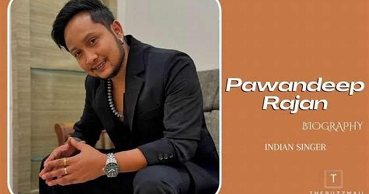 Pawandeep Rajan Height