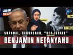 Pm Israel Benjamin Netanyahu Dan Seluruh Isi Kepalanya