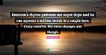 Quotes: Eminem Finds Words That Rhyme with Orange