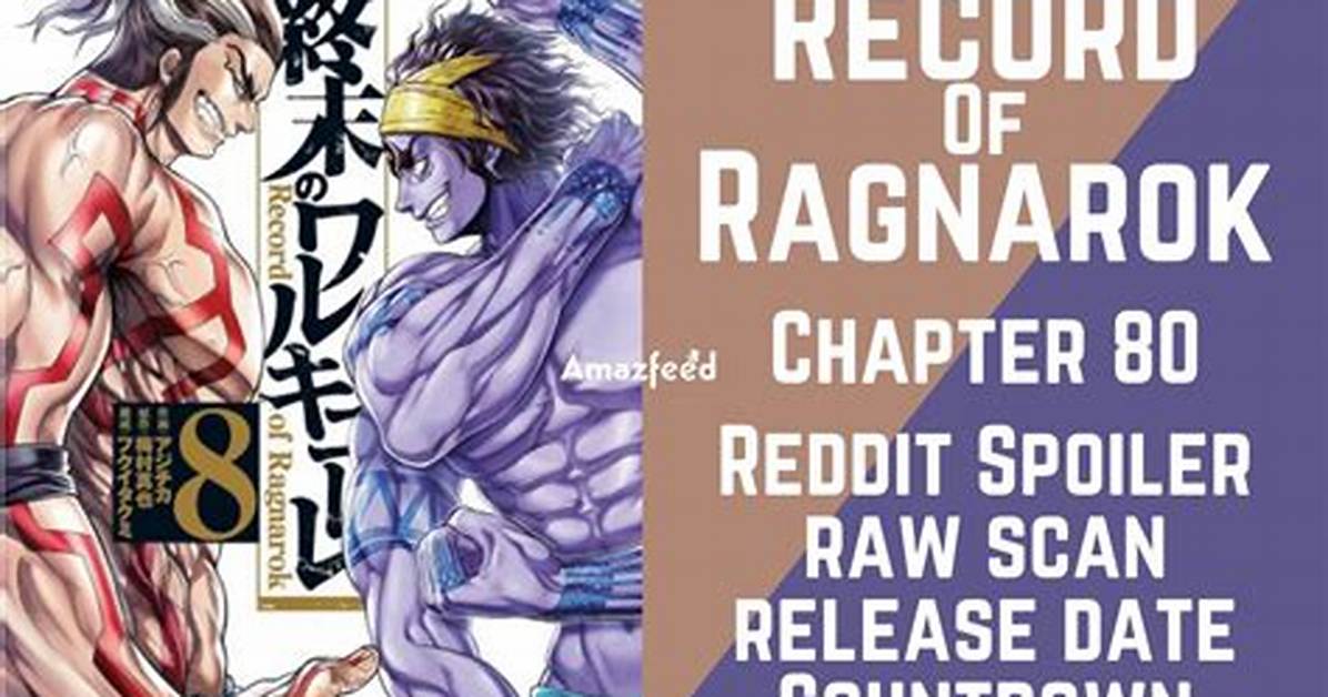 Record of Ragnarok Chapter 80 Release Date and Chapter 79 Spoilers