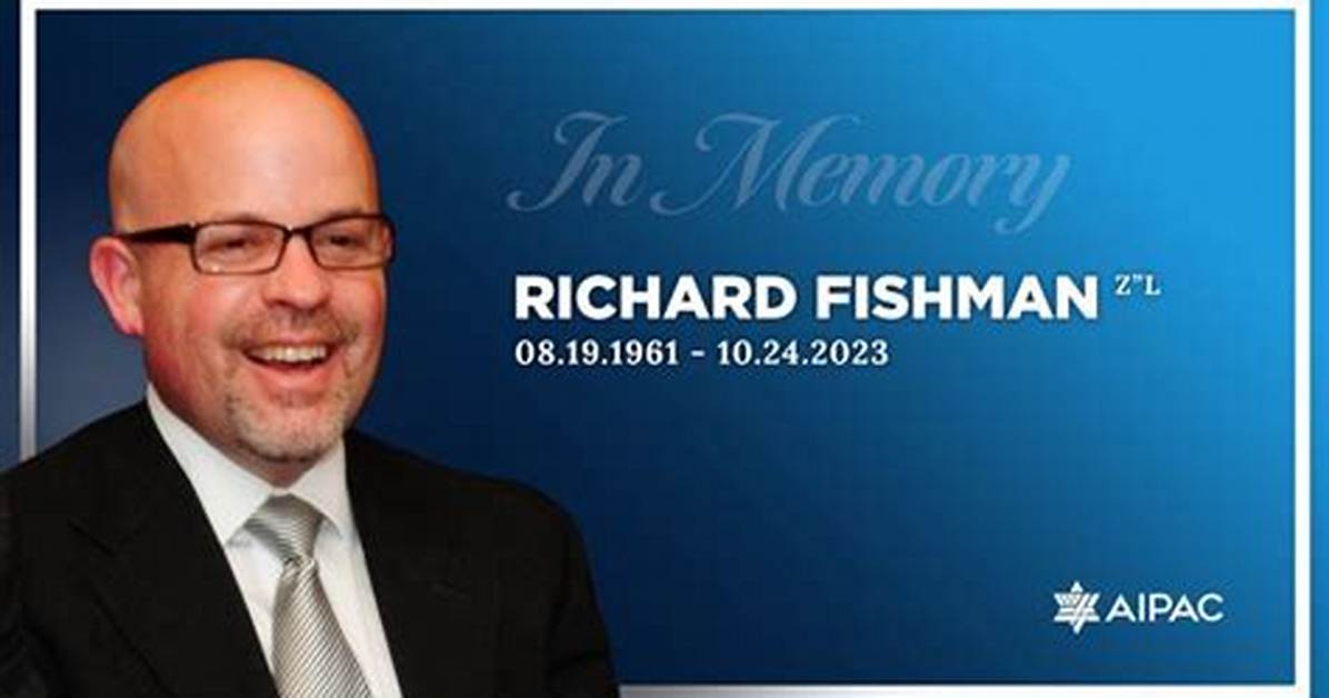 Richard Fishman Obituary Aipac Maryland, Richard Fishman Death and Funeral