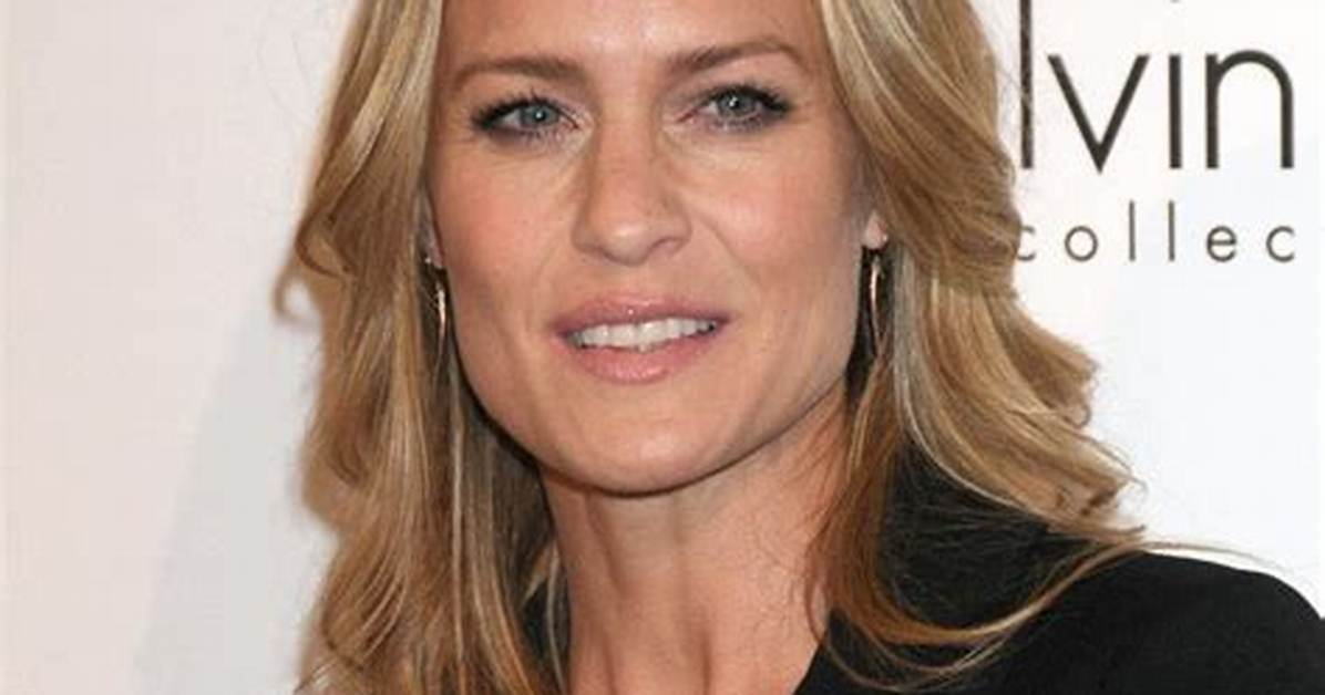Robin Wright's Astonishing Net Worth: Exploring the Wealth of a Versatile Actress and Philanthropist