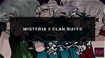Roblox Wisteria 2 Clan Buffs - All Perks and Abilities, Explained