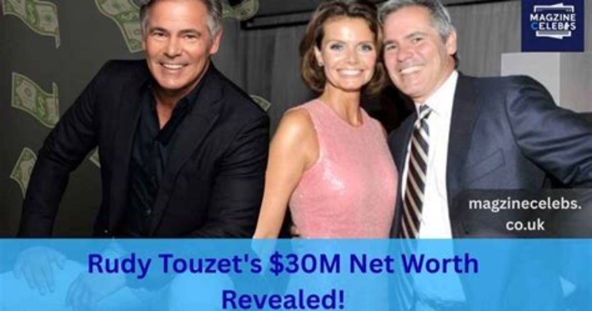 Rudy Touzet Net Worth How Rich Is Rudy Touzet?