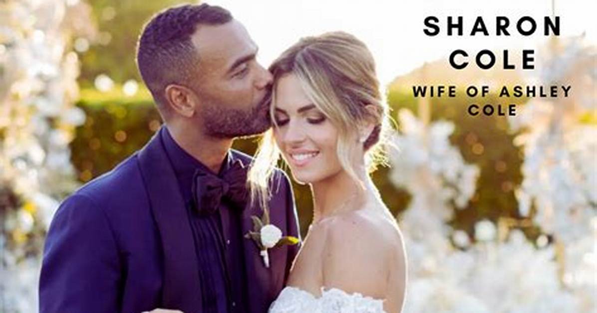 Sharon Canu Age, Ashley Cole and Girlfriend Live Together in Los Angeles Now the Talks Today