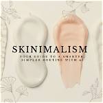 Skinimalism: Your Ultimate Guide to the No-Makeup Makeup Look