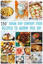 Snow Day Recipes to Get You Through the Winter