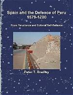 Spain and the Defence of Peru, 1579-1700