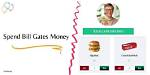 Spend Bill Gates Money | a Hypothetical Journey