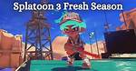 Splatoon 3 Fresh Season Launching Confirmed by Nintendo