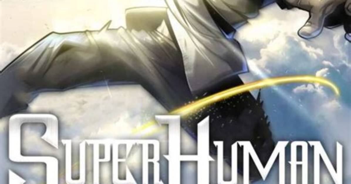 Superhuman Era Chapter 133: Release Date, Spoilers & Where to Read