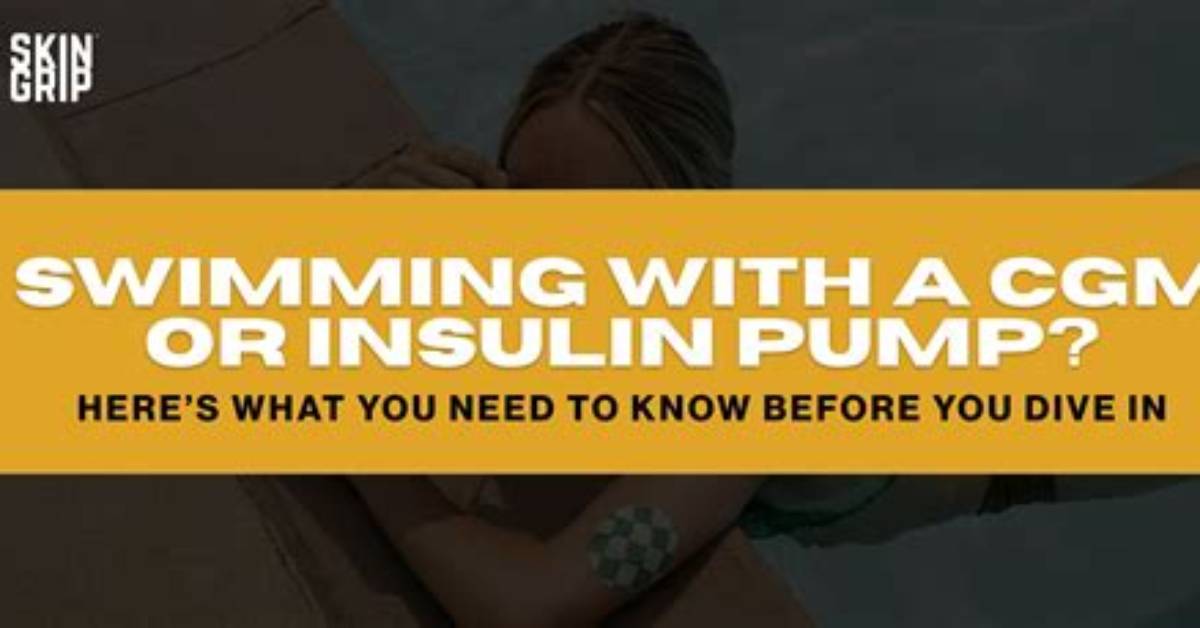 Swimming with a Cgm: Everything You Need to Know