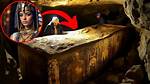 Terrifying Discovery in Cleopatra's Tomb No One Was Supposed to See