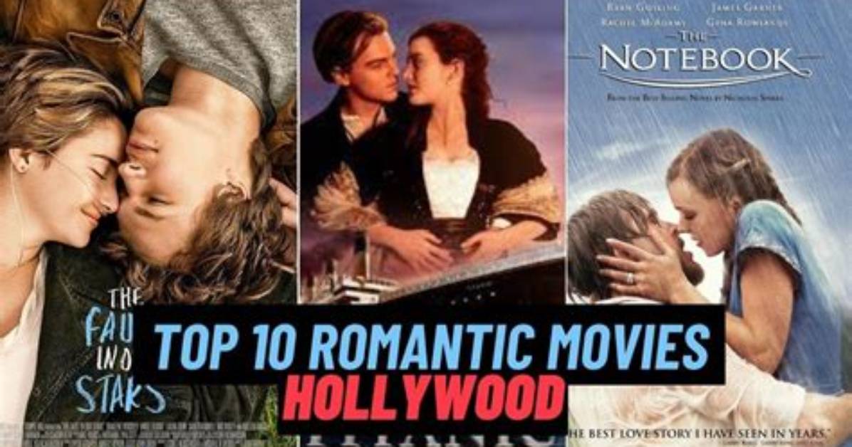 The 10 Worst Hollywood Romantic Movies of All Time