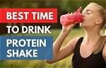The Best Time to Drink Protein Shake
