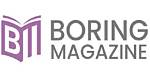 The Boring Magazine: a Comprehensive Guide to Engaging Content