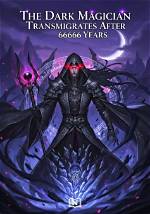 The Dark Magician Transmigrates After 66666 Year's Chapter 88 Spoiler, Release Date, and Where to Read and More