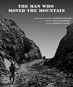 The Man Who Moved a Mountain: the Inspiring Story of Dashrath Manjhi