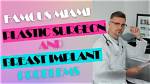 The Miami Plastic Surgeon Is the "Boob God"