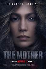 The Mother Starring J. Lo Release Date, Cast, Synopsis, Trailer, and More
