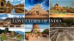 The Mysterious Search for Lost Cities
