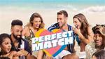 The 'Perfect Match' Cast's Ages Are All over the Place