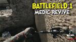 The Revive Mechanic for the Medic Class in Battlefield 1 Is Getting Fixed