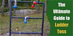 The Ultimate Guide to Ladder Toss