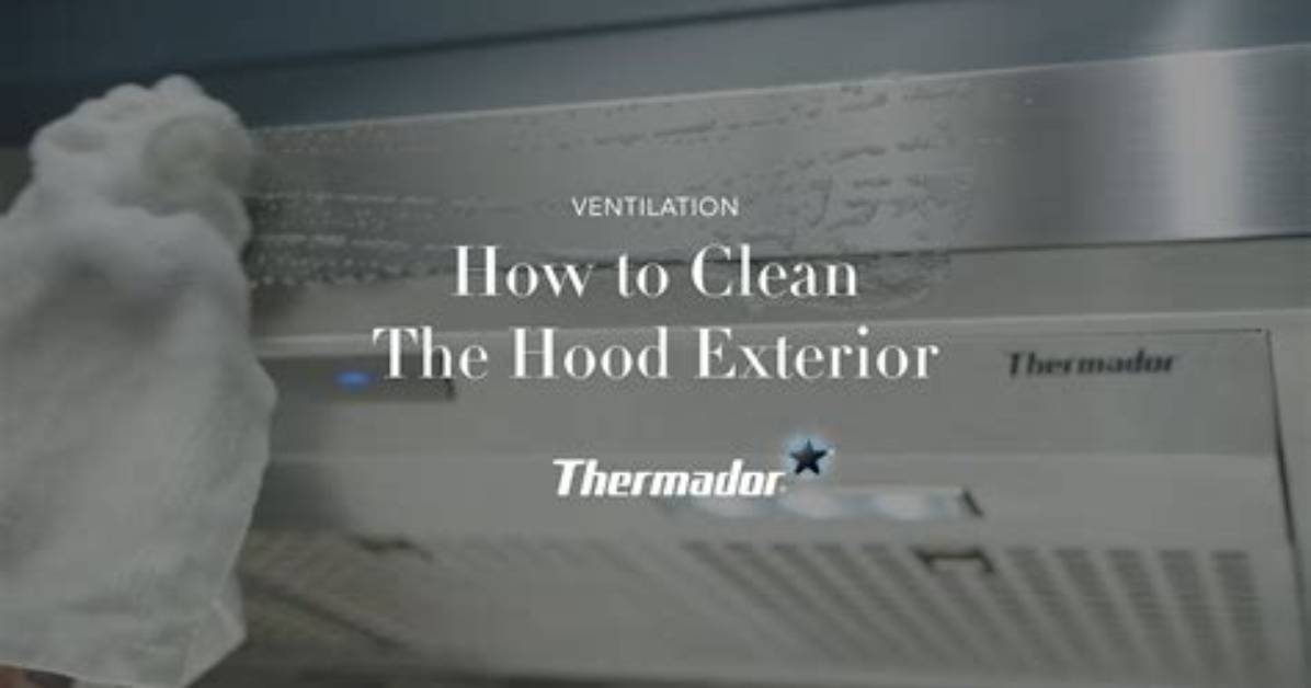 Thermador Vent Fan Cleaning | Homesteady