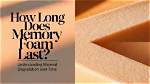 This Is How Long a Memory Foam Mattress Lasts – and When to Replace Yours