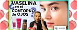 ¿Tiene Sentido Utilizar Vaselina En El Contorno De Los Ojos? Los Expertos Responden