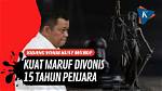 Tok! Kuat Ma'ruf Divonis 15 Tahun Penjara Atas Pembunuhan Brigadir J
