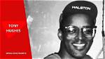 Tony Hughes and His Relationship with the Serial Killer!