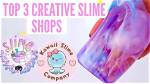 Top 10 Best Slime Shops