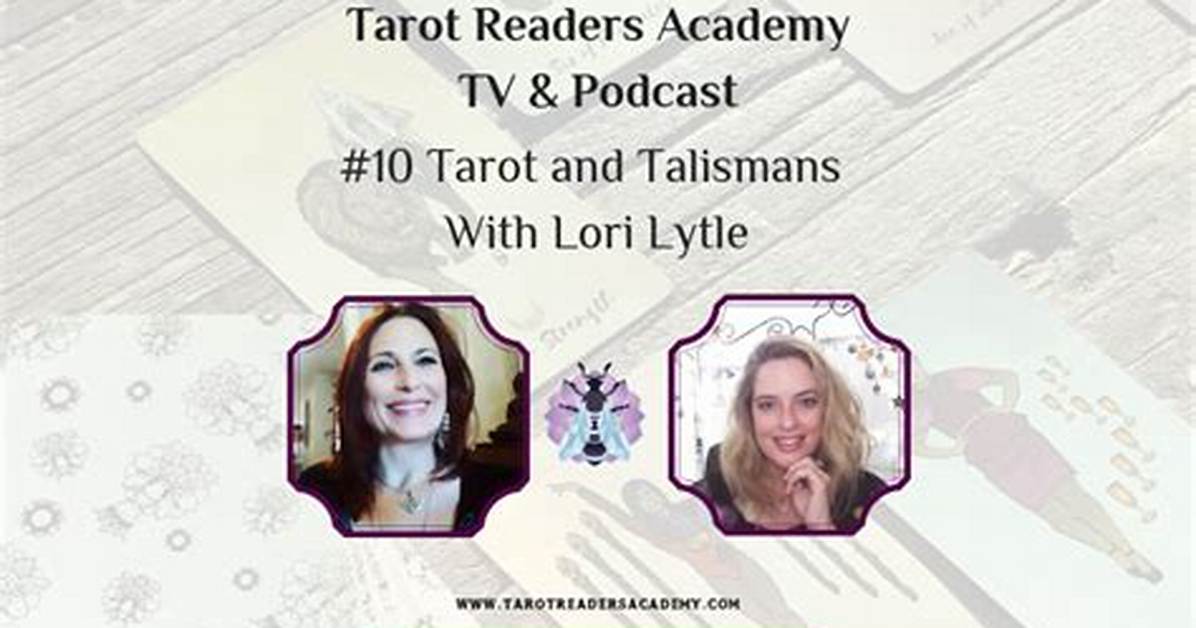 Tra Tv and Podcast #10 Tarot and Talismans with Lori Lytle -