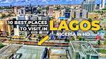 Travelling to Lagos? Visit These Tourists Attractions