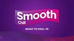 Tune in to Smooth Chill Now!