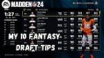 Ultimate Guide: Fantasy Draft in Madden 24