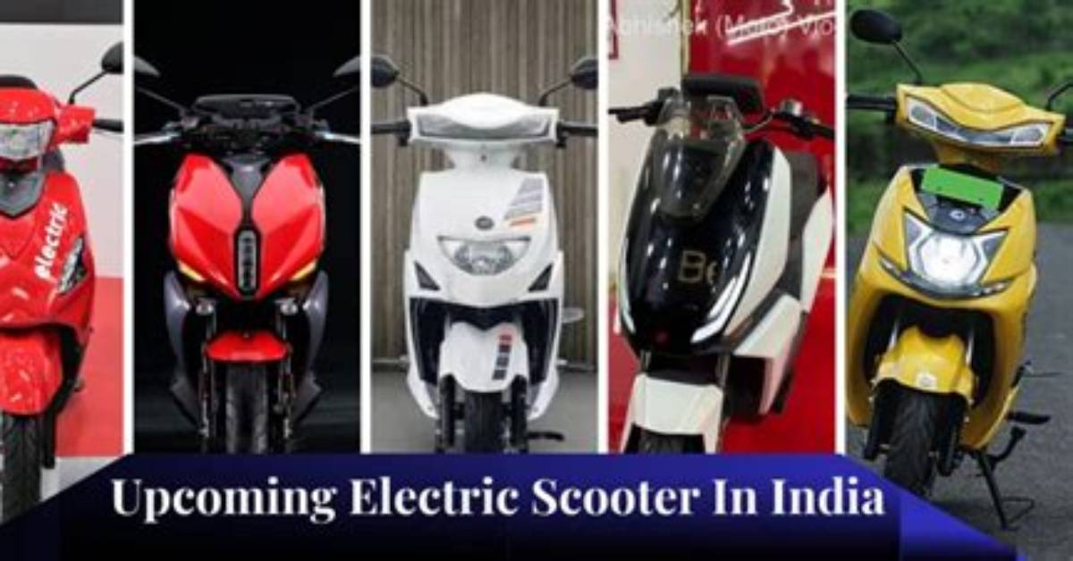 Upcoming Electric Scooter in India 2023- 2024