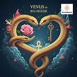 Venus in Taurus in the 8Th House — Truly Divine