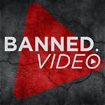 Video Banned Reasons and Repercussions